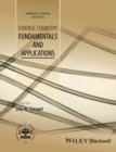 Forensic Chemistry : Fundamentals and Applications - eBook