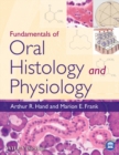 Fundamentals of Oral Histology and Physiology - eBook
