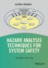 Hazard Analysis Techniques for System Safety - Book