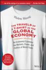 The Travels of a T-Shirt in the Global Economy : An Economist Examines the Markets, Power, and Politics of World Trade. New Preface and Epilogue with Updates on Economic Issues and Main Characters - eBook