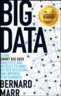 Big Data : Using SMART Big Data, Analytics and Metrics To Make Better Decisions and Improve Performance - eBook