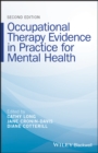 Occupational Therapy Evidence in Practice for Mental Health - Book