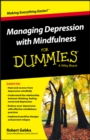 Managing Depression with Mindfulness For Dummies - eBook