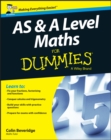AS and A Level Maths For Dummies - Book