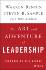 The Art and Adventure of Leadership : Understanding Failure, Resilience and Success - eBook