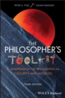 The Philosopher's Toolkit : A Compendium of Philosophical Concepts and Methods - eBook
