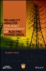 Reliability Analysis for Asset Management of Electric Power Grids - eBook