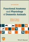 Functional Anatomy and Physiology of Domestic Animals - eBook