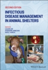 Infectious Disease Management in Animal Shelters - eBook