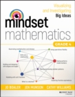 Mindset Mathematics : Visualizing and Investigating Big Ideas, Grade 4 - Book
