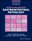 Morson and Dawson's Gastrointestinal Pathology - Book