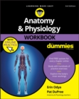 Anatomy & Physiology Workbook For Dummies with Online Practice - Book