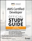 AWS Certified Developer Official Study Guide, Associate Exam : Associate (DVA-C01) Exam - eBook