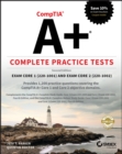 CompTIA A+ Complete Practice Tests : Exam Core 1 220-1001 and Exam Core 2 220-1002 - eBook
