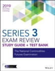 Wiley Series 3 Securities Licensing Exam Review 2019 + Test Bank : The National Commodities Futures Examination - eBook