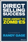 Direct Selling Success : From Amway to Zombies - eBook