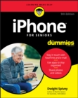 iPhone For Seniors For Dummies - eBook