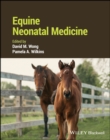 Equine Neonatal Medicine - eBook