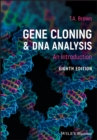 Gene Cloning and DNA Analysis : An Introduction - eBook