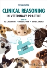 Clinical Reasoning in Veterinary Practice : Problem Solved! - eBook