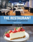 The Restaurant : From Concept to Operation - Book