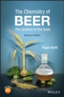 The Chemistry of Beer : The Science in the Suds - Book
