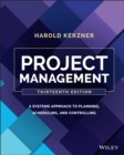 Project Management : A Systems Approach to Planning, Scheduling, and Controlling - Book