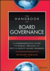 The Handbook of Board Governance : A Comprehensive Guide for Public, Private, and Not-for-Profit Board Members - Book