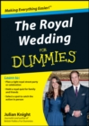 The Royal Wedding For Dummies - eBook
