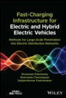 Fast-Charging Infrastructure for Electric and Hybrid Electric Vehicles : Methods for Large-Scale Penetration into Electric Distribution Networks - Book