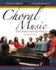 Choral Music : Methods and Materials - Book