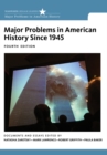 Major Problems in American History Since 1945 - Book