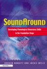 Soundaround : Developing Phonological Awareness Skills in the Foundation Stage - eBook