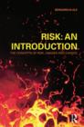 Risk: An Introduction : The Concepts of Risk, Danger and Chance - eBook
