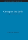 Caring for the Earth : A strategy for sustainable living - eBook