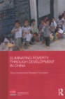 Eliminating Poverty Through Development in China - eBook