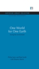 One World for One Earth : Saving the environment - eBook