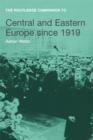 The Routledge Companion to Central and Eastern Europe since 1919 - eBook
