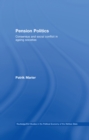 Pension Politics : Consensus and Social Conflict in Ageing Societies - eBook