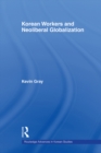 Korean Workers and Neoliberal Globalization - eBook