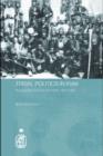 Tribal Politics in Iran : Rural Conflict and the New State, 1921-1941 - eBook