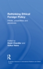 Rethinking Ethical Foreign Policy : Pitfalls, Possibilities and Paradoxes - eBook