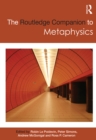 The Routledge Companion to Metaphysics - eBook