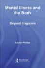 Mental Illness and the Body : Beyond Diagnosis - eBook