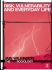 Risk, Vulnerability and Everyday Life - eBook