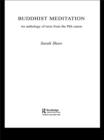 Buddhist Meditation : An Anthology of Texts from the Pali Canon - eBook