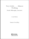 Very Little ... Almost Nothing : Death, Philosophy and Literature - eBook