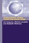 Globalisation, Global Justice and Social Work - eBook