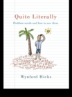 Quite Literally : Problem Words and How to use Them - eBook