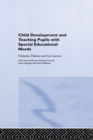 Child Development and Teaching Pupils with Special Educational Needs - eBook